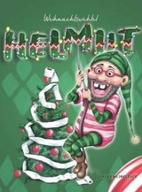 Weihnachtswichtel Helmut - Sandra Weinberger