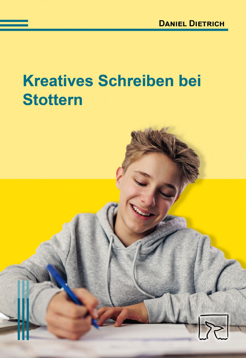 Kreatives Schreiben bei Stottern - Daniel Dietrich