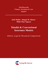 Takaful & Conventional Insurance Models - Zaid Maleh, J&uuml;rgen W. Simon, Minh Nhat Nguyen