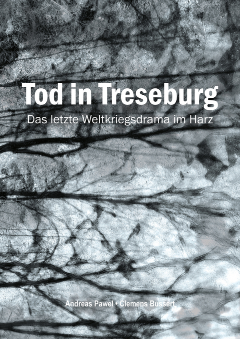 Tod in Treseburg - Andreas Pawel