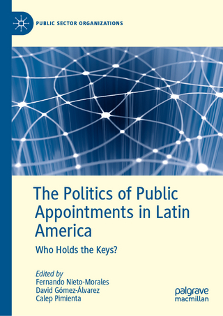 The Politics of Public Appointments in Latin America