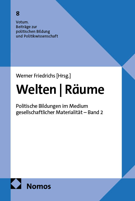 Welten | R&auml;ume - 