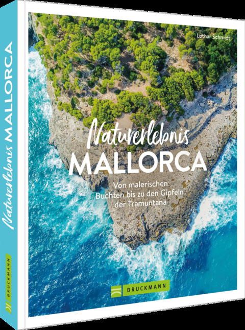 Naturerlebnis Mallorca - Lothar Schmidt