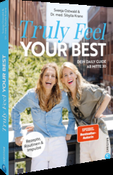 Truly feel your best - Svenja Ostwald, Sibylla Krane