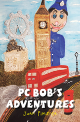 Pc Bob&rsquo;s Adventures - Juan Pimienta