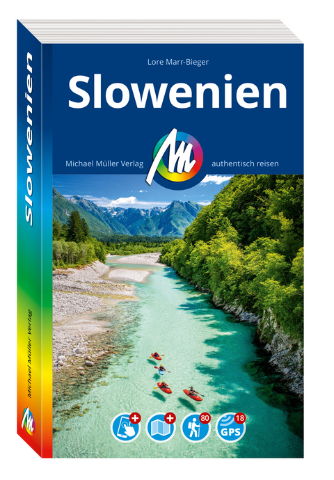 MICHAEL MÜLLER REISEFÜHRER Slowenien - Lore Marr-Bieger