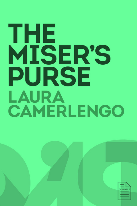 The Miser's Purse - Laura Camerlengo