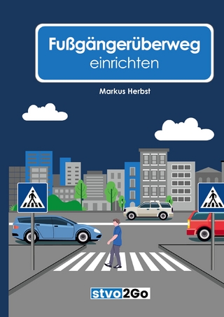 Fußgängerüberweg einrichten