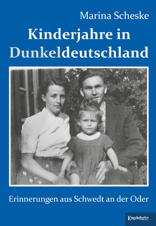 Kinderjahre in Dunkeldeutschland