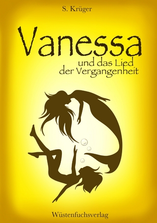Vanessa und das Lied der Vergangenheit