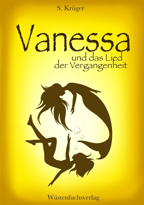 Vanessa und das Lied der Vergangenheit - Sofie Krüger