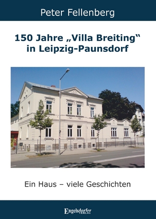 150 Jahre „Villa Breiting“ in Leipzig-Paunsdorf