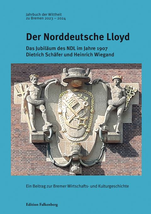 Der Norddeutsche Lloyd - Hans Kloft, Lars U. Scholl