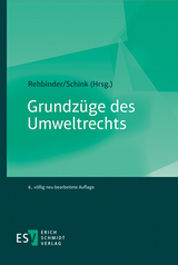 Grundzüge des Umweltrechts - Rehbinder, Eckard; Schink, Alexander