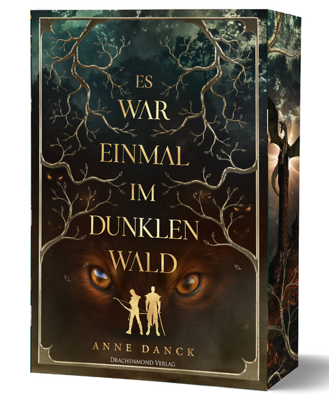 Es war einmal im Dunklen Wald - Anne Danck