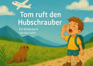 Tom ruft den Hubschrauber