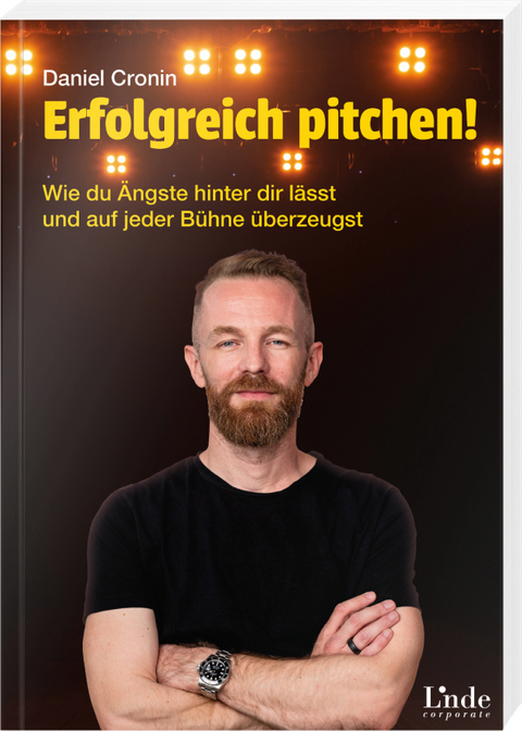 Erfolgreich pitchen! - Daniel Cronin
