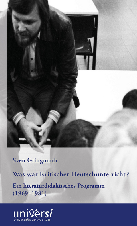 Was war Kritischer Deutschunterricht? - Sven Gringmuth