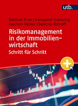 Risikomanagement in der Immobilienwirtschaft - Dietmar Ernst, Hanspeter Gondring, Joachim H&auml;cker