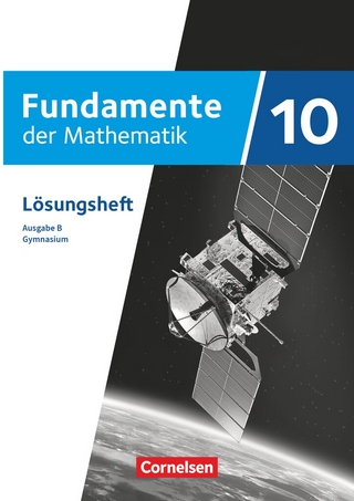 Fundamente der Mathematik - Ausgabe B ab 2024 - 10. Schuljahr