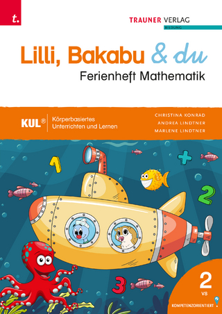 Lilli, Bakabu & du, Ferienheft Mathematik 2