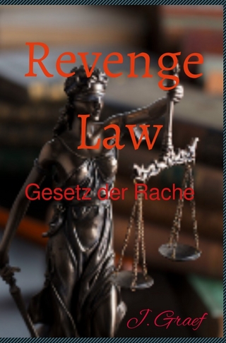 Revenge Law - Gesetz der Rache