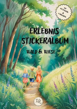 Erlebnis Stickeralbum - Wald & Wiese