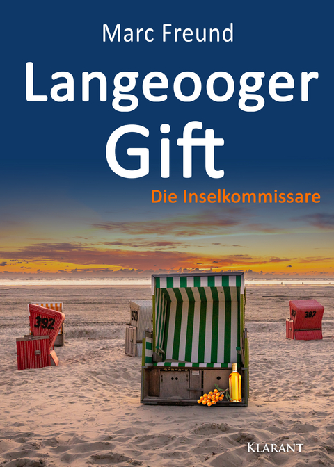 Langeooger Gift. Ostfrieslandkrimi - Marc Freund