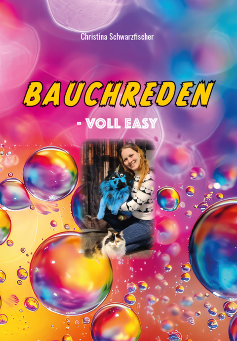 Bauchreden - Christina Schwarzfischer