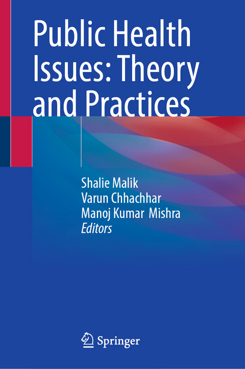 Public Health Issues: Theory and Practices - 