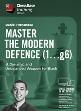 Master the Modern Defence (1. g6) - Daniel Fernandez