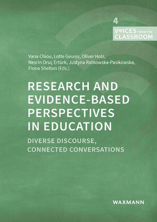 Research and Evidence-based Perspectives in Education