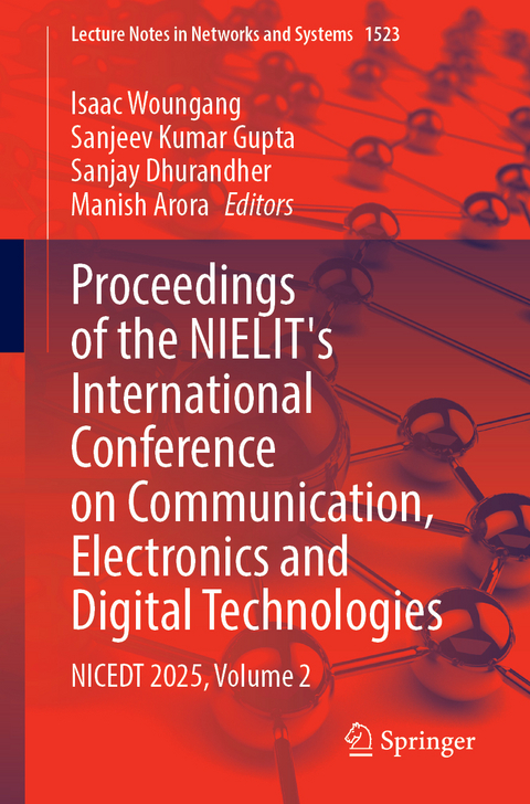 Proceedings of the NIELIT’s International Conference on Communication, Electronics and Digital Technologies - 