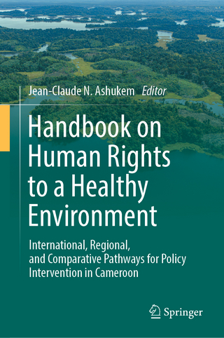 Handbook on Human Rights to a Healthy Environment