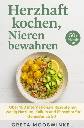 Kochbücher / Herzhaft kochen, Nieren bewahren
