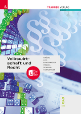 Volkswirtschaft und Recht 3 HAS - Karl Kr&uuml;ckl, Katharina Kiss, Reinhard Birkenmeyer, Thomas P&ouml;schl, Sonja Schnabl, Michael Furtlehner