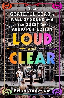 Loud and Clear - Brian Anderson