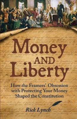 Money and Liberty