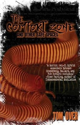 The Comfort Zone and Other Safe Spaces