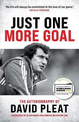 Just One More Goal - David Pleat