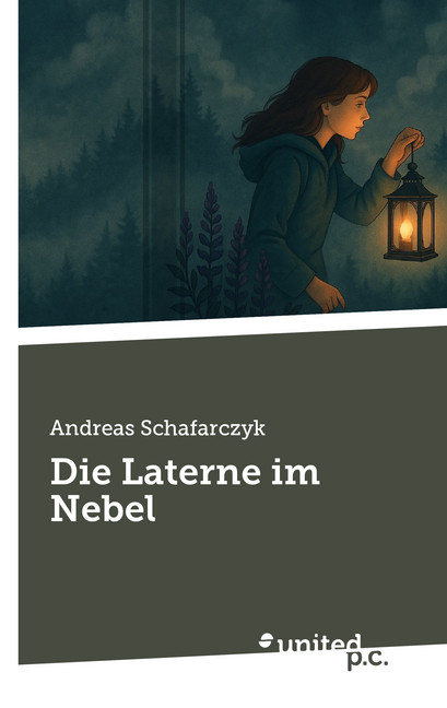 Die Laterne im Nebel - Andreas Schafarczyk