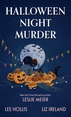 Halloween Night Murder - Leslie Meier, Lee Hollis, Liz Ireland