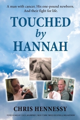 Touched by Hannah - Chris Hennessy