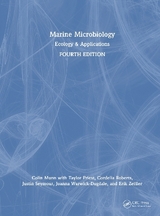 Marine Microbiology - Munn, Colin; Priest, Taylor; Roberts, Cordelia; Seymour, Justin; Warwick-Dugdale, Joanna