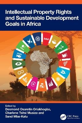 Intellectual Property Rights and Sustainable Development Goals in Africa