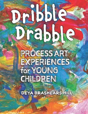 Dribble Drabble - Deya Brashears Hill