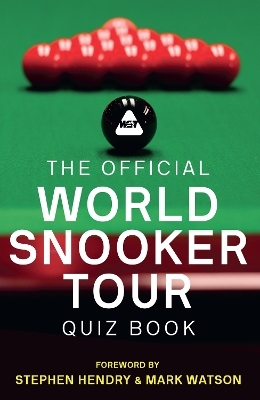 The Official World Snooker Tour Quiz Book -  World Snooker Tour