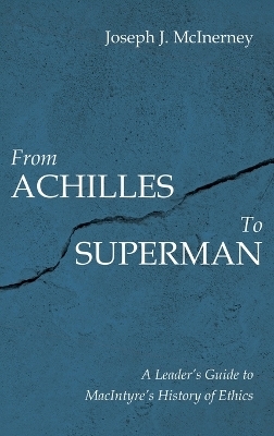 From Achilles to Superman