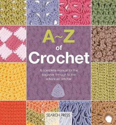 A-Z of Crochet (US edition) -  Inspirations Studios