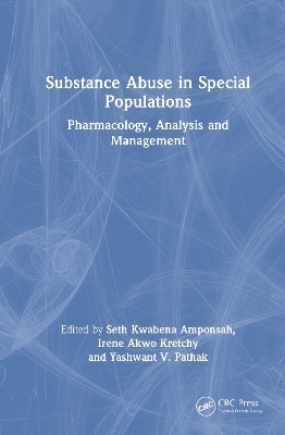 Substance Abuse in Special Populations - 